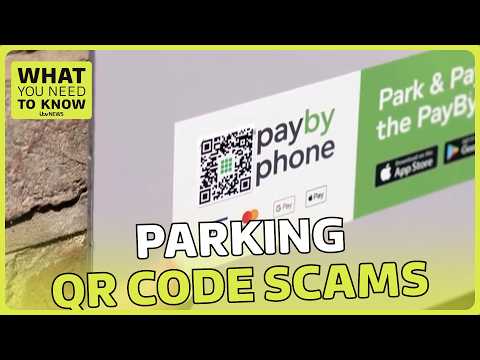 Parking QR codes and other scams: how to avoid them | WYNTK | ITV News
