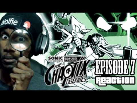Wolfie Reacts: The Chaotix Casefiles Episode 7 (AHHHHHHHH!)