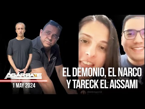 EL DEMONIO, EL NARCO Y TARECK EL AISSAMI