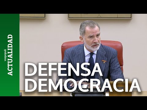 El impresionante discurso del Rey en defensa de la DEMOCRACIA