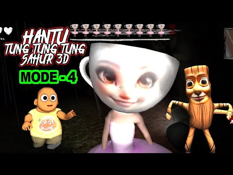 Hantu Tung Tung Tung Sahur 3D #4 - MAP2 - MODE-4 - Full Gameplay -