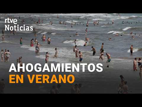 NUEVE de cada DIEZ AHOGAMIENTOS se dan en ZONAS sin VIGILANCIA | RTVE Noticias