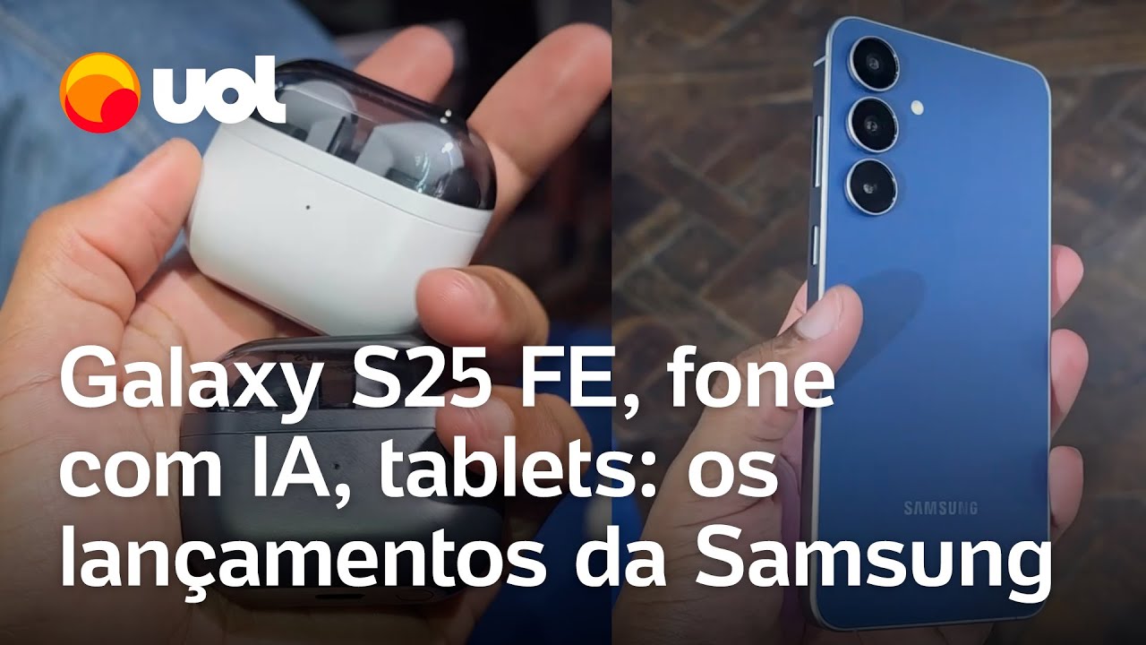 Samsung lança celular mais barato da linha Galaxy S25 fones com IA e mais