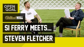 Si Ferry Meets. Steven Fletcher | Making a Name at Hibs, EPL Days w/ Burnley, Wolves & Sunderland