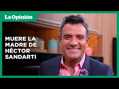 Héctor Sandarti anuncia la pérdida de su madre con triste mensaje en redes | La Opinión