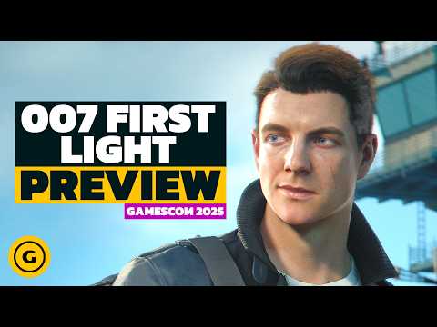 007 First Light Preview: License to Thrill