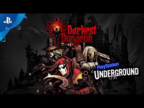 Play This Next: Darkest Dungeon | PlayStation Underground