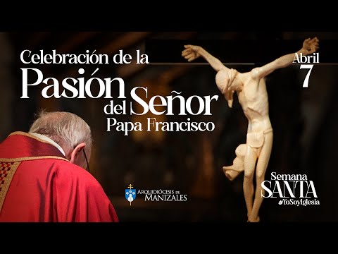 Celebración de la Pasión del Señor Papa Francisco Viernes Santo 2023 desde el Vaticano.