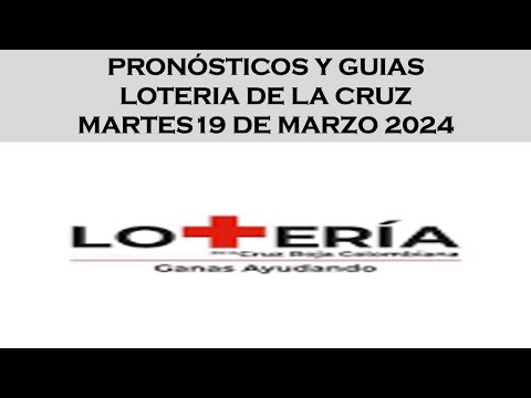 LOTERIA DE LA CRUZ ROJA RESULTADO PREMIO MAYOR MARTES 19 DE MARZO 2024  #loteriadelacruzroja #gana