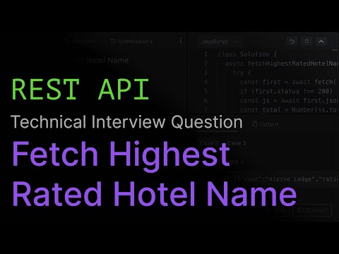 Fetch Highest-Rated Hotel Name | REST API Coding Interview Challenge
