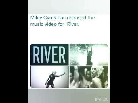 Miley Cyrus has released the music video for ‘River.’