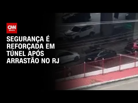 ​Segurança é reforçada em túnel após arrastão no RJ | AGORA CNN