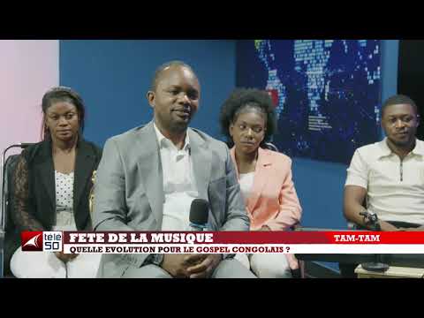 FETE DE LA MUSIQUE : QUELLE EVOLUTION POUR LE GOSPEL CONGOLAIS ?