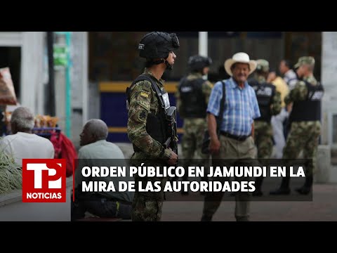Orden público en Jamundi en la mira de las autoridades |01.03.2024| TP Noticias