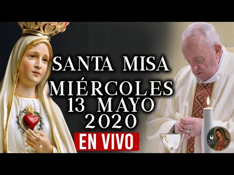 Santa Misa de Hoy  Miércoles 13 de mayo de 2020// con el Papa Francisco//DIA DE LAS MADRES