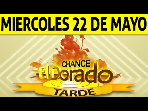 Resultado de DORADO TARDE del Miércoles 22 de Mayo de 2024  CHANCE