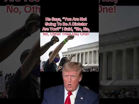 “You Are Not Going To Be A Dictator Are You?” I Said, “No, No, No, Other Than Day One! #fyp #trump