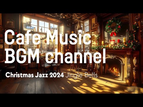 Cafe Music BGM channel - Jingle Bells (Official Music Video)