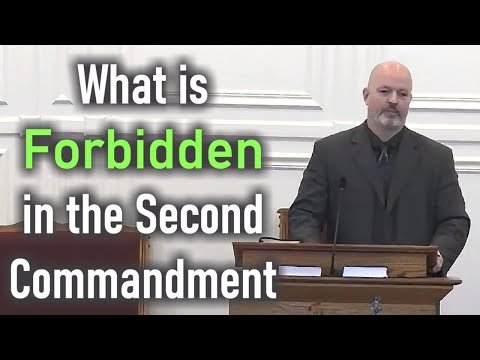 What is Forbidden in the Second Commandment - Pastor Patrick Hines Sermon