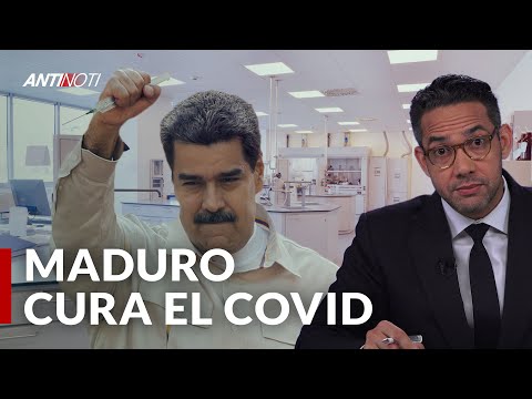 Nicolás Maduro Dice Tener La Cura Del COVID-19 | Antinoti