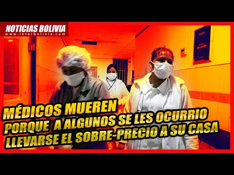 ? MEDICOS BOLIVIANOS RECLAMAN ATENCIÓN POR PARTE DEL GOBIERNO ?