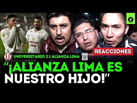 GRANDE HAY UNO SOLO: REACCIONES de HINCHAS de la U tras UNIVERSITARIO 2-1 ALIANZA LIMA | Depor