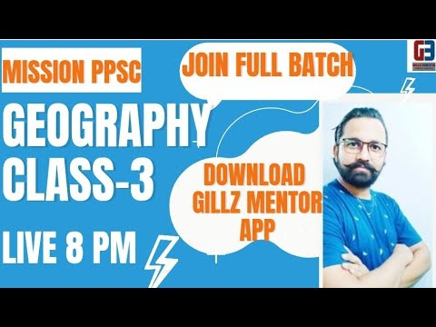 LIVE 8 PM GEOGRAPHY CLASS-3 PPSC EXAMS NAIB TEHSILDAR-COOPERATIVE | JOIN FULL BATCH