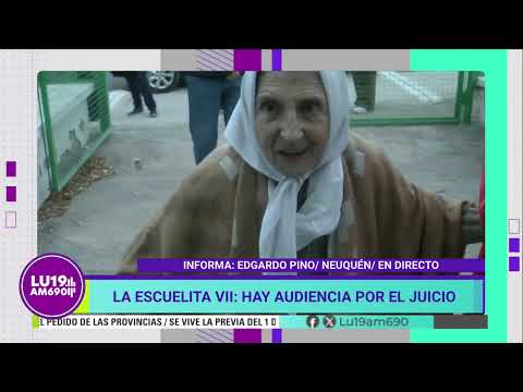 Neuquén: nueva AUDIENCIA por el JUICIO ESCUELITA VII