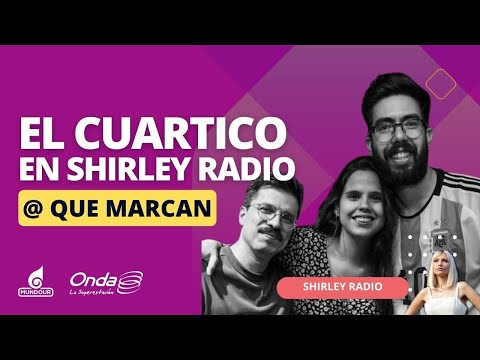 @ que marcan: El cuartico en Shirley Radio