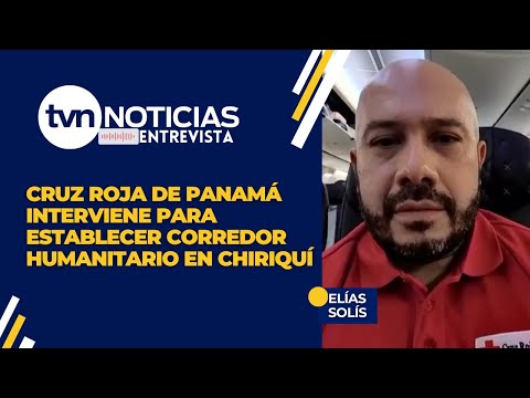 Cruz Roja Panameña mediará para que abran corredor humanitario en Chiriquí