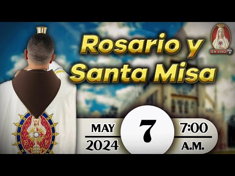 Rosario y Santa Misa en Caballeros de la Virgen, 7 de mayo de 2024 ? 7:00 a.m.