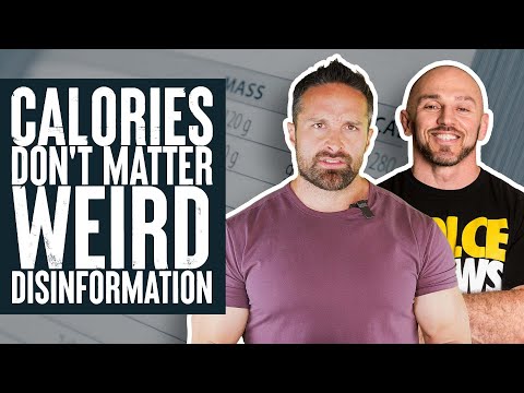 Calories Don't Matter? Weird Disinformation. | What the Fitness | Biolayne