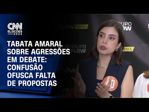 Tabata Amaral sobre agressões em debate: Confusão ofusca falta de propostas | CNN NOVO DIA