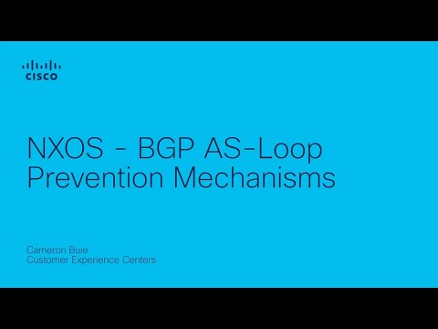 NXOS - BGP Loop Prevention Mechanism