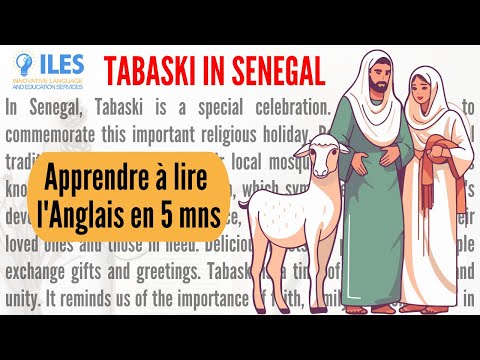 Texte Anglais traduit en français, Text 2: TABASKI IN SENEGAL (lecture pour débutants)