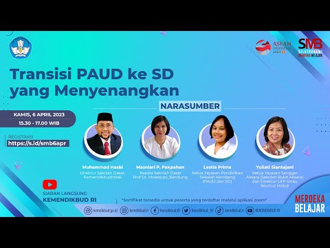 SMB: Merdeka Belajar Episode ke-24: Transisi PAUD ke SD yang Menyenangkan.