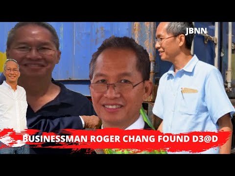 M!ss!ng St Andrew Businessman Roger Chang Found Mvrd3r3d/JBNN