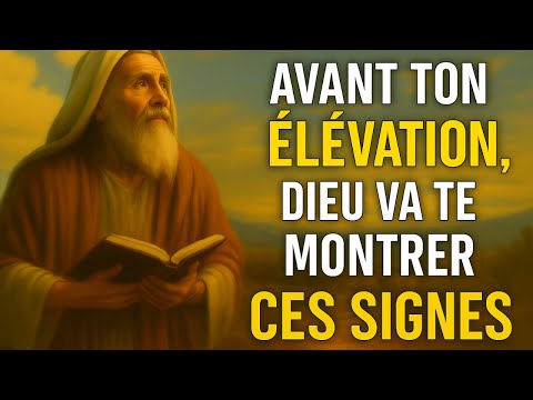 7 SIGNES QUE DIEU TE PRÉPARE À UNE GRANDE ÉLÉVATION (NE LES IGNORE PAS)