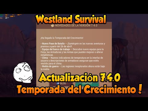 Westland Survival Actualización 7.4.0 Temporada de Crecimiento!