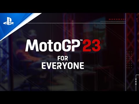 MotoGP 23 - For Everyone Trailer | PS5 & PS4 Games