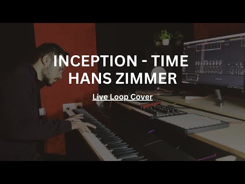 Inception - Time | Hans Zimmer | Live Looping | Cover