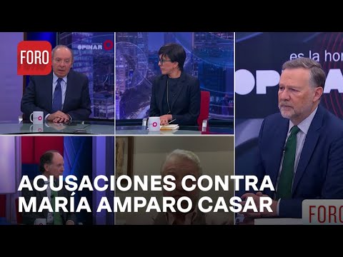Acusaciones contra María Amparo Casar, de Mexicanos Contra la Corrupción - Es la Hora de Opinar