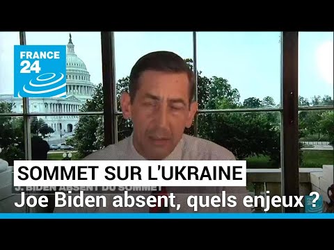 Sommet sur l'Ukraine : Joe Biden absent, quels enjeux ? • FRANCE 24