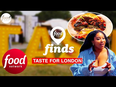 Food Network Finds: Taste Of London Festival