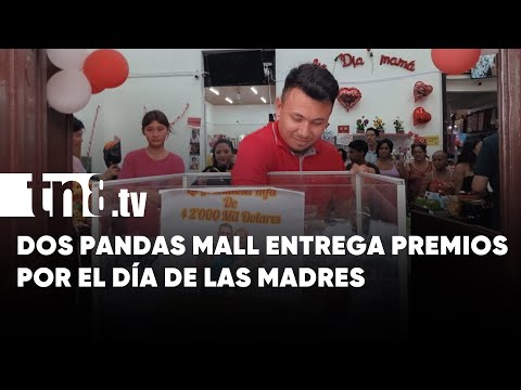 Dos Pandas Mall entrega 2 mil dólares en premios este 30 de Mayo en Granada