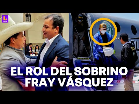 El rol protagónico de Fray Vásquez: Esto dicen las declaraciones judiciales del sobrino de Castillo
