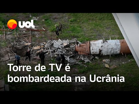 Guerra na Ucrânia: Torre de TV de Kharkiv é destruída por bombardeio russo e região fica sem sinal