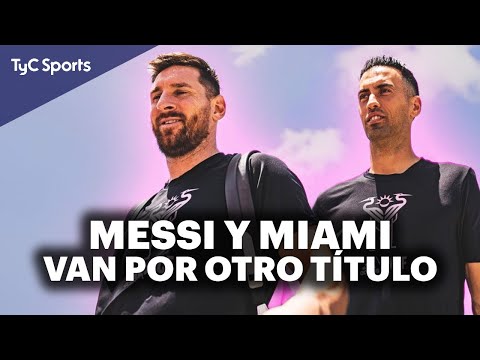 MESSI SUEÑA CON LA US OPEN CUP  INTER MIAMI vs CINCINNATI  LEO VIAJA JUNTO A BUSQUETS Y JORDI ALBA