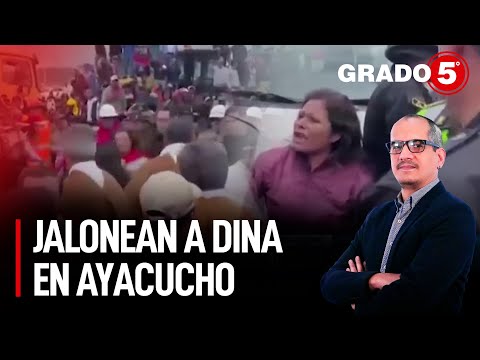 El espía de Benavides y jalonean a Dina Boluarte en Ayacucho | Grado 5 con David Gómez Fernandini