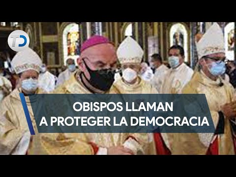 Obispos llaman a proteger la democracia